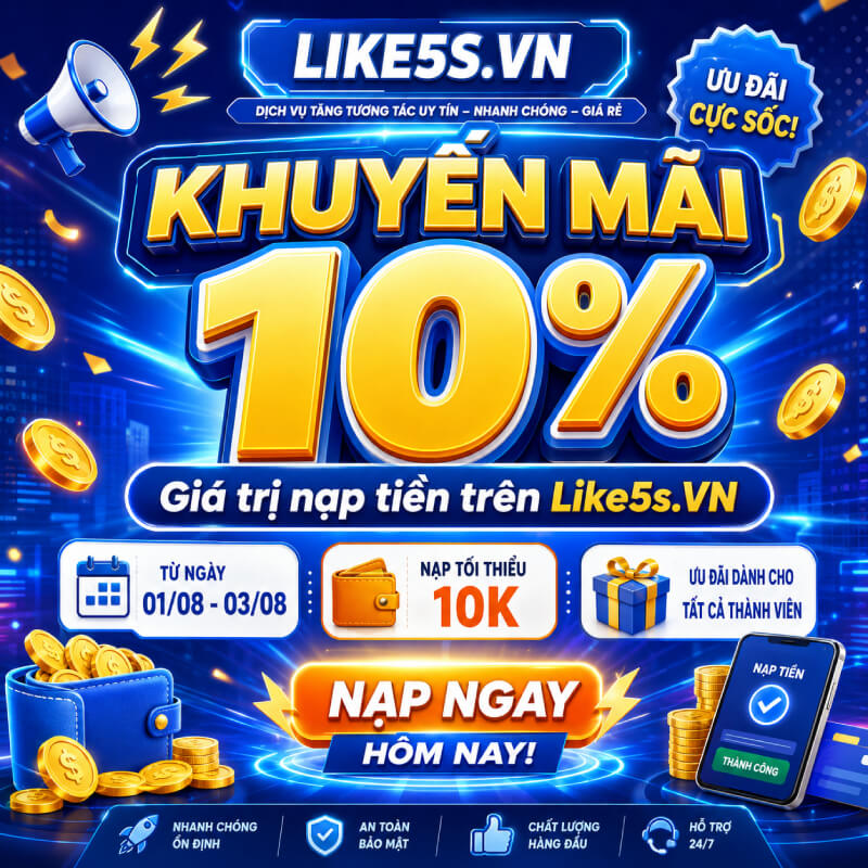 Khuyến mãi like5s tháng 8